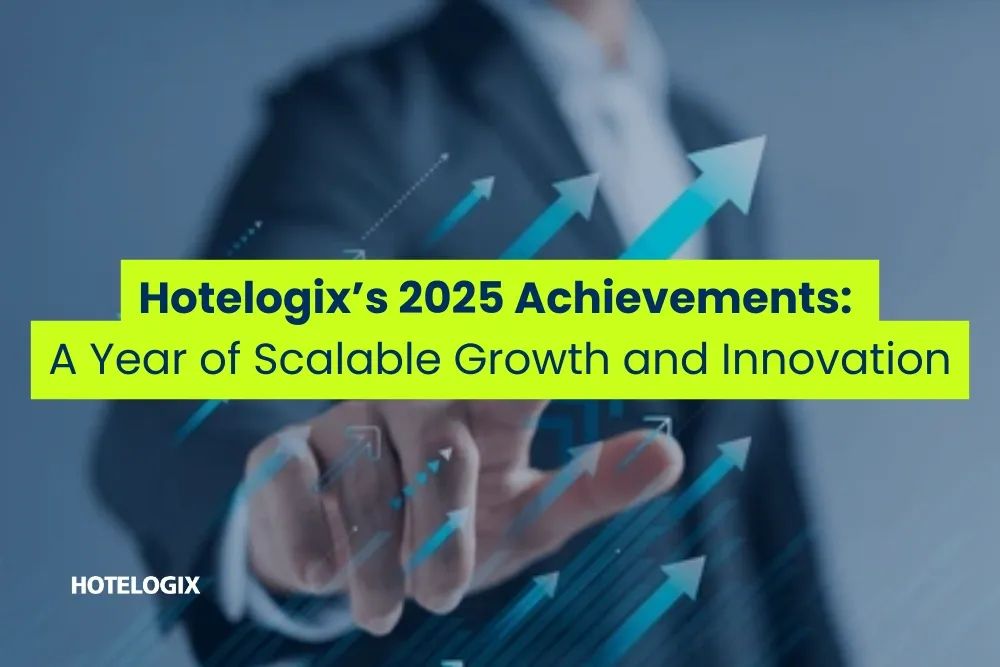 Hotelogix’s 2025 Achievements: A Year of Scalable Growth and Innovation