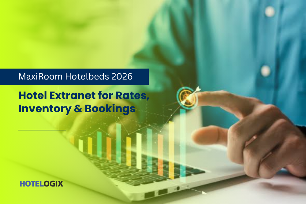 MaxiRoom Hotelbeds 2026: Hotel Extranet for Rates, Inventory & Bookings