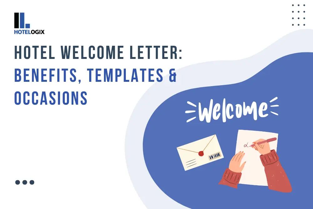 hotel welcome letter guide for hoteliers