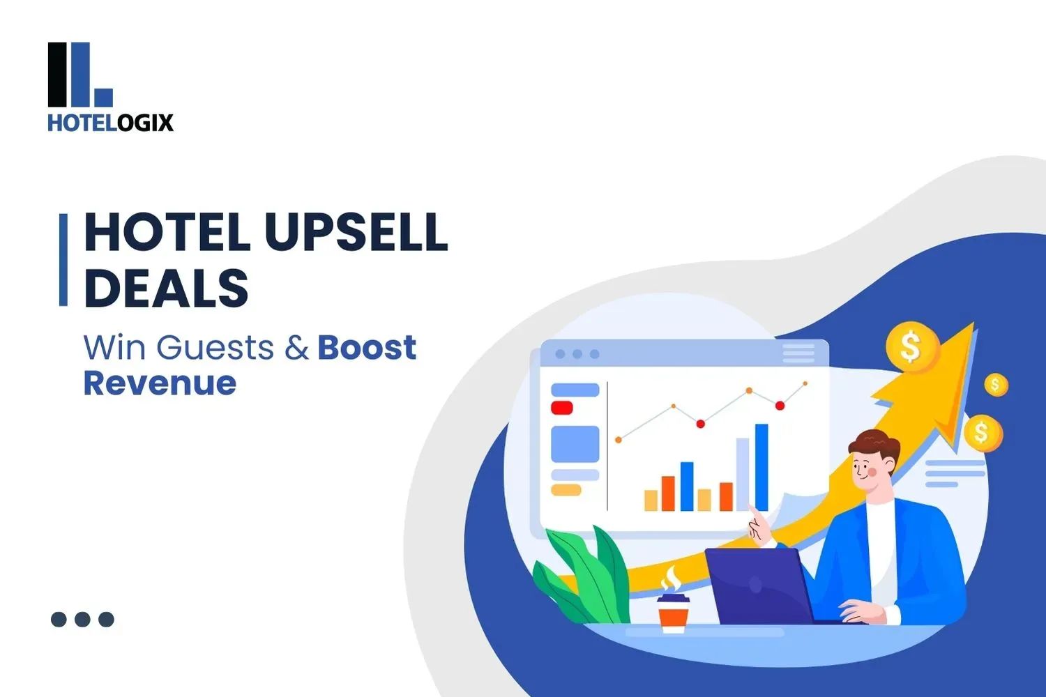 Hotel Upsell Deals:  Win Guests & Boost Revenue