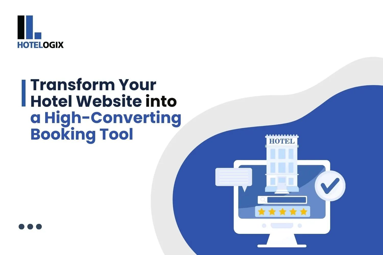 Transform Your Hotel Website into a High-Converting Booking Tool