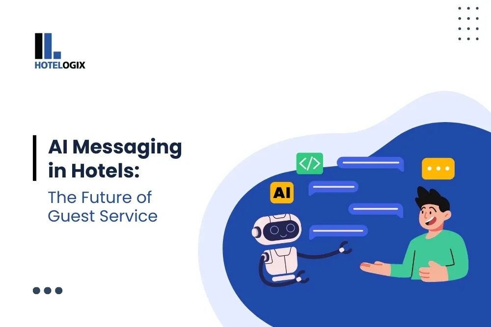 AI Messaging in Hotels: The Future of Guest Service