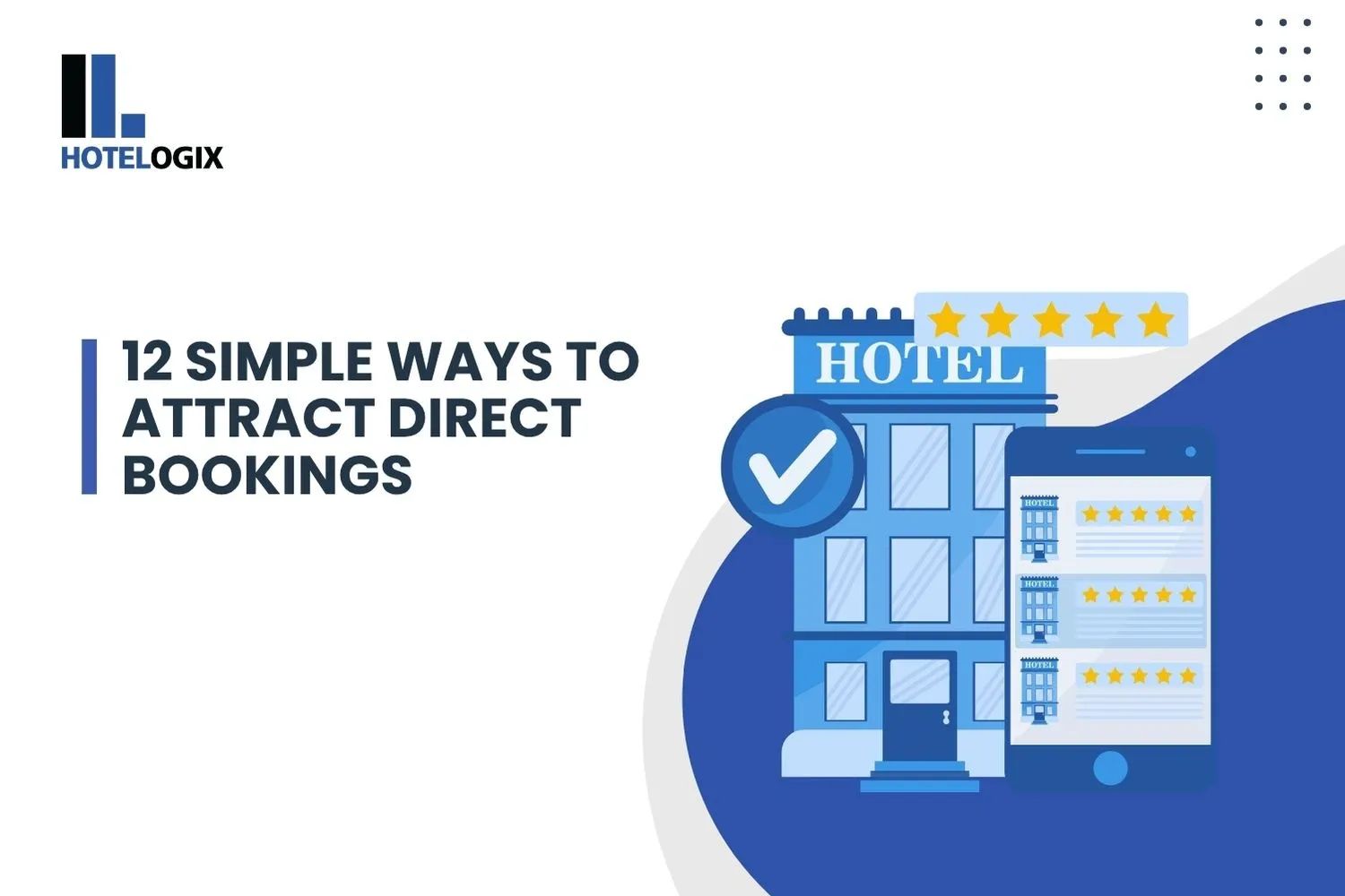 12 Simple Ways to Attract Direct Bookings