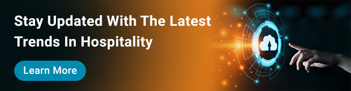 Stay updated with the latest trends in hospitality