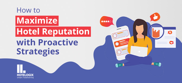 Tips for Using Your Hotel Reputation Management Software