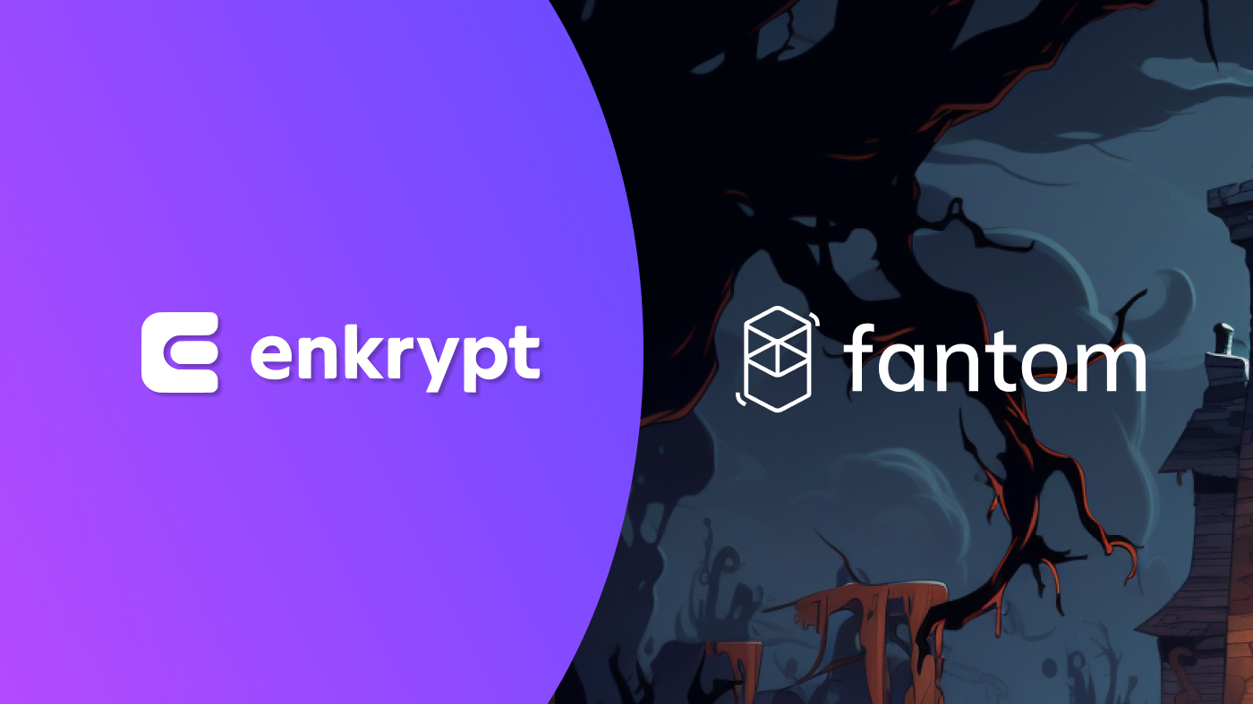 Interacting with Fantom (FTM) using Enkrypt