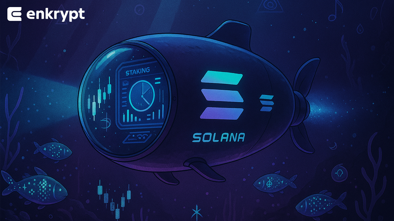A Deep Dive into Solana: Speed, Innovation, and Staking with Enkrypt