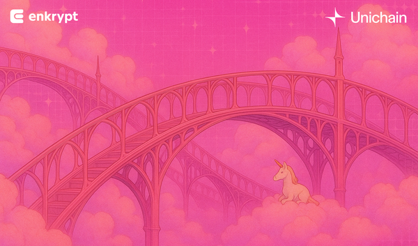 How to Bridge to Unichain with Enkrypt