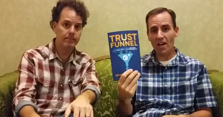 Joel Peterson and Brian G. Johnson with Trust Funnel