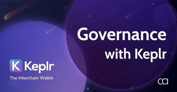 How to vote for Governance Proposals with Keplr Wallet