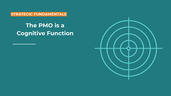 The PMO is a Cognitive Function