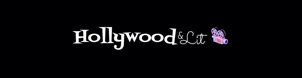 Hollywood and Literature || Film & Lit Studies