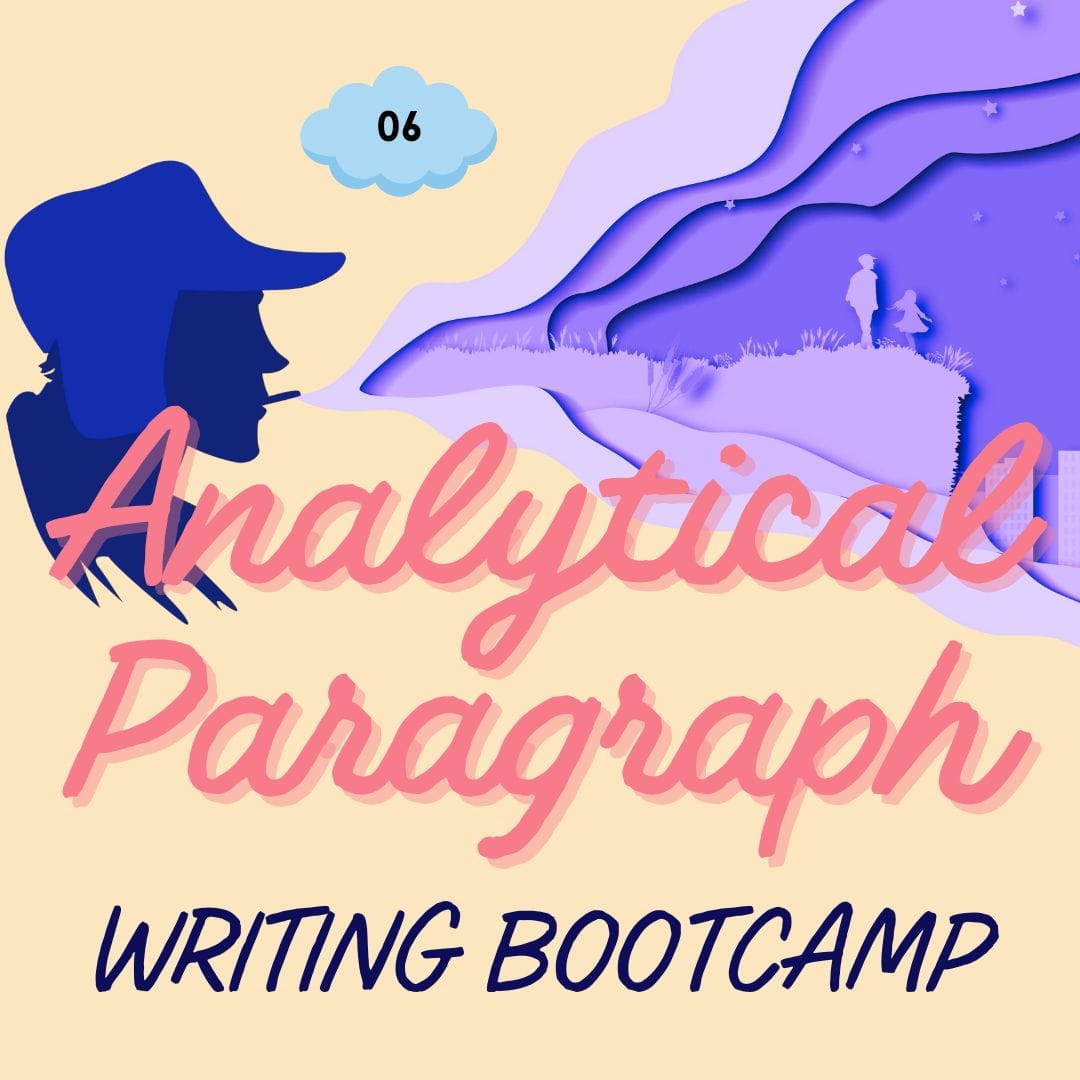06: Bringing it all together in a Rubric to Evaluate Analytical Writing
