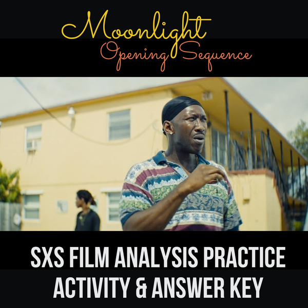 Moonlight Opening Sequence SxS Analysis Practice