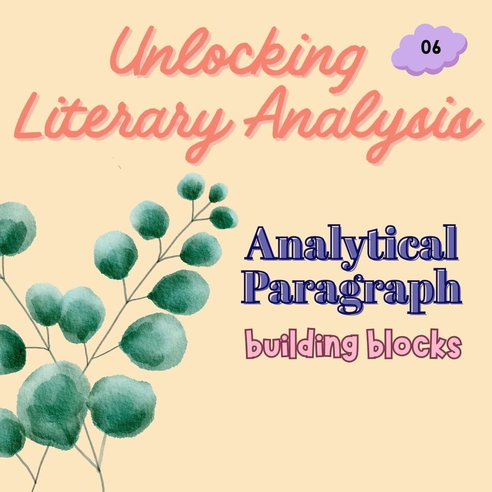 06: Analytical Writing Building Blocks
