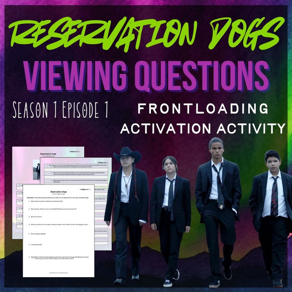 Preview of Reservation Dogs Viewing Questions