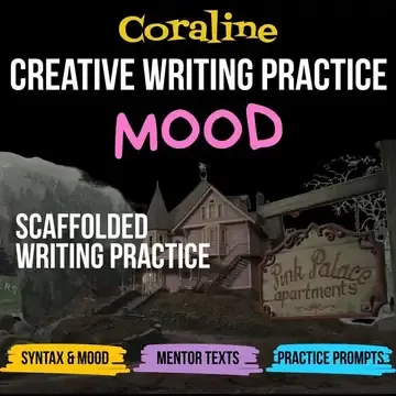 Preview of Coraline Creative Writing Mini Workbook: Exploring Mood