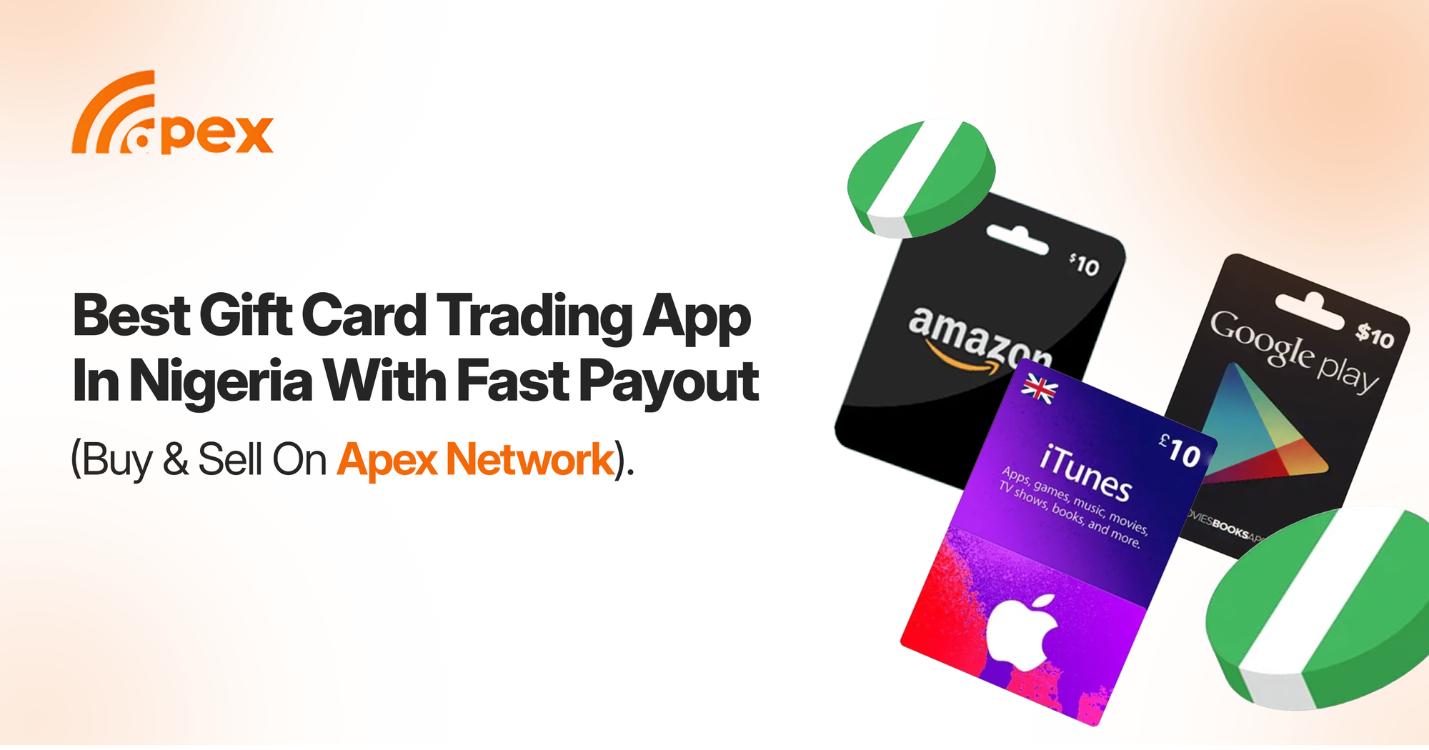 Best Gift Card Trading App in Nigeria With Fast Payout – [Sell And Buy On Apex Network]
