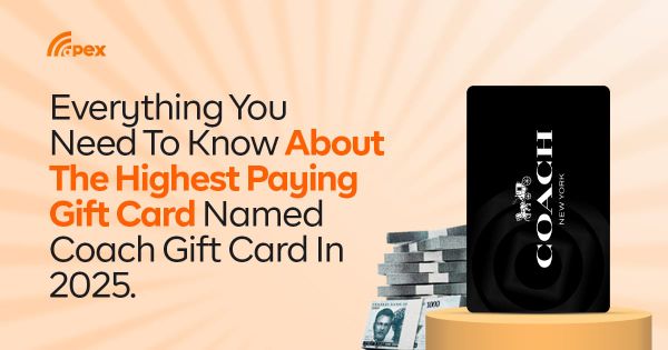 Coach Gift Card: Everything You Need To Know About The Highest Paying Gift Card In 2026.