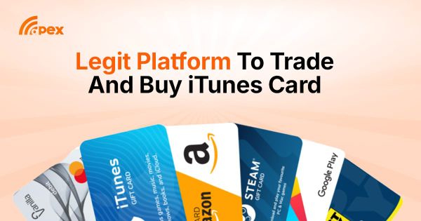 Legit Platform to Trade and Buy iTunes Card Online