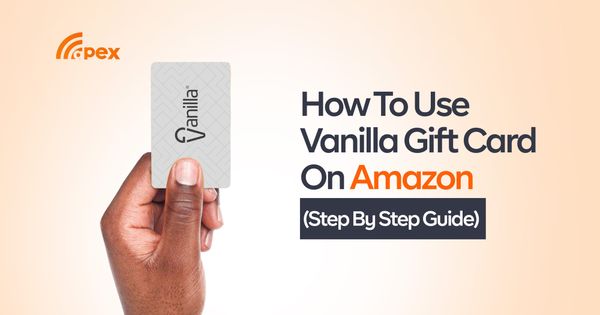 How To Use Vanilla Gift Card On Amazon(Step By Step Guide)