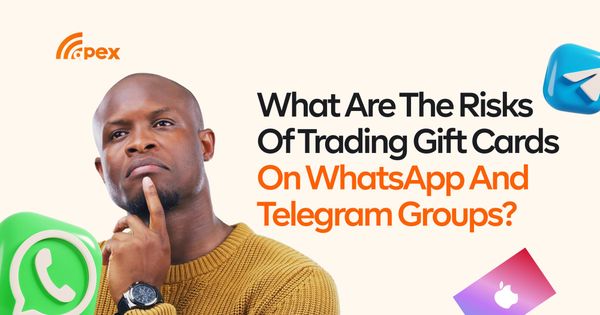 What Are The Risks Of Trading Gift Cards On WhatsApp And Telegram Groups?