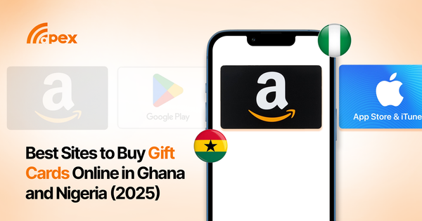 Best Sites to Buy Gift Cards Online in Ghana and Nigeria