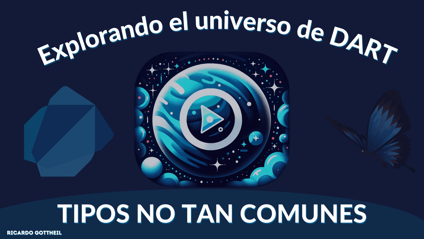 Portada Post - Explorando el universo de DART - Tipos no tan comunes