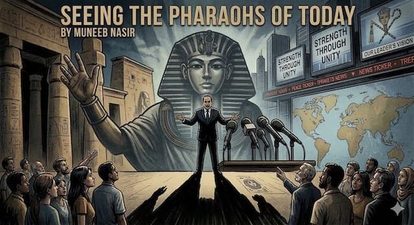 Seeing the Pharaohs of Today