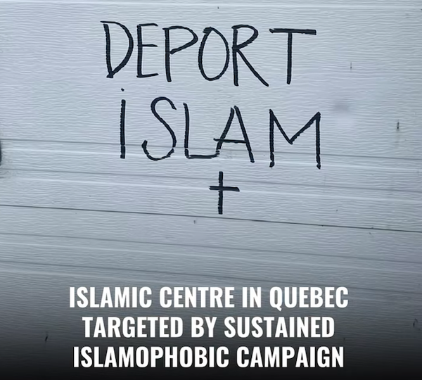 Repeated Anti-Muslim Vandalism and Intimidation Target Islamic Institutions in Quebec and Alberta