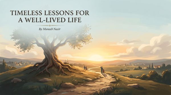 Timeless Lessons for a Well-Lived Life
