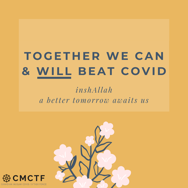 Why is it Critical for  Canadian Muslims to get the COVID-19 Vaccine