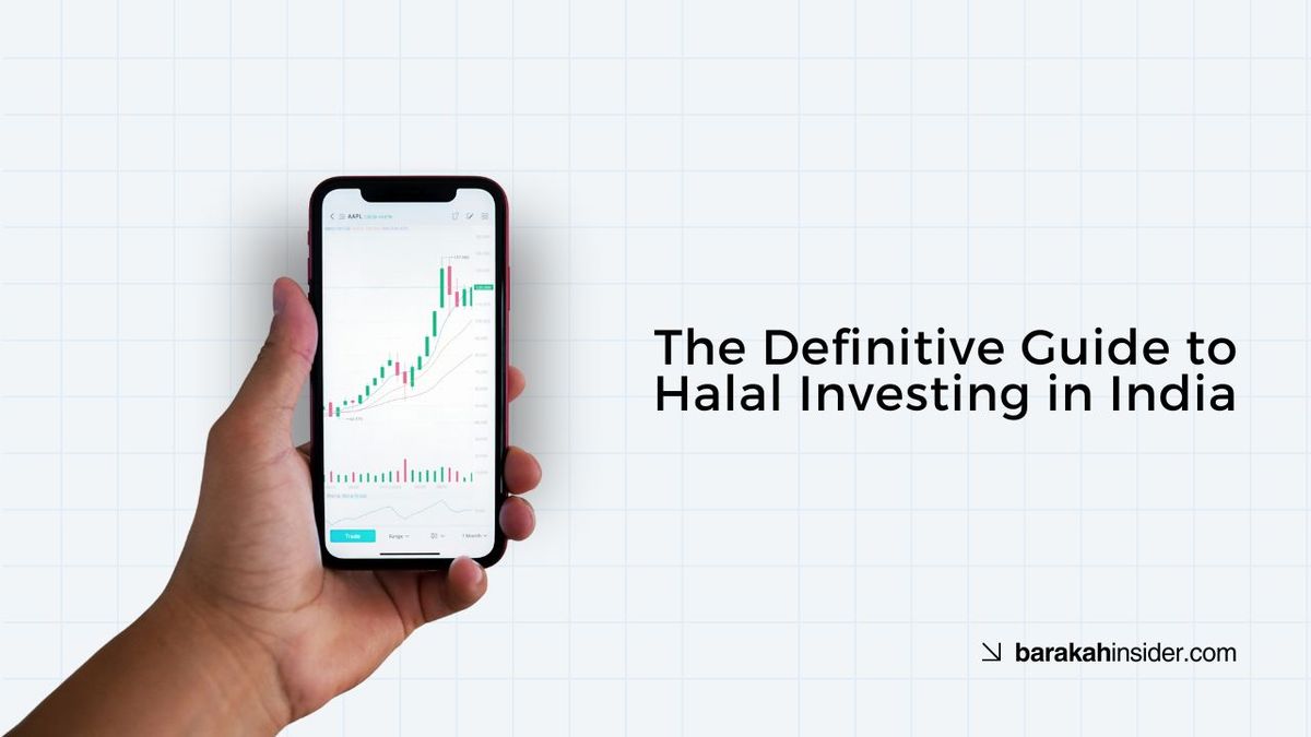 The Definitive Guide to Halal Investing in India