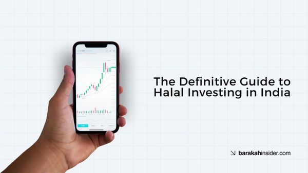 The Definitive Guide to Halal Investing in India