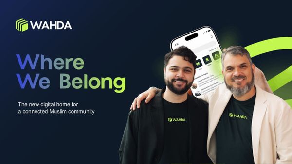 Muslim-Focused Super App Wahda Opens Waitlist