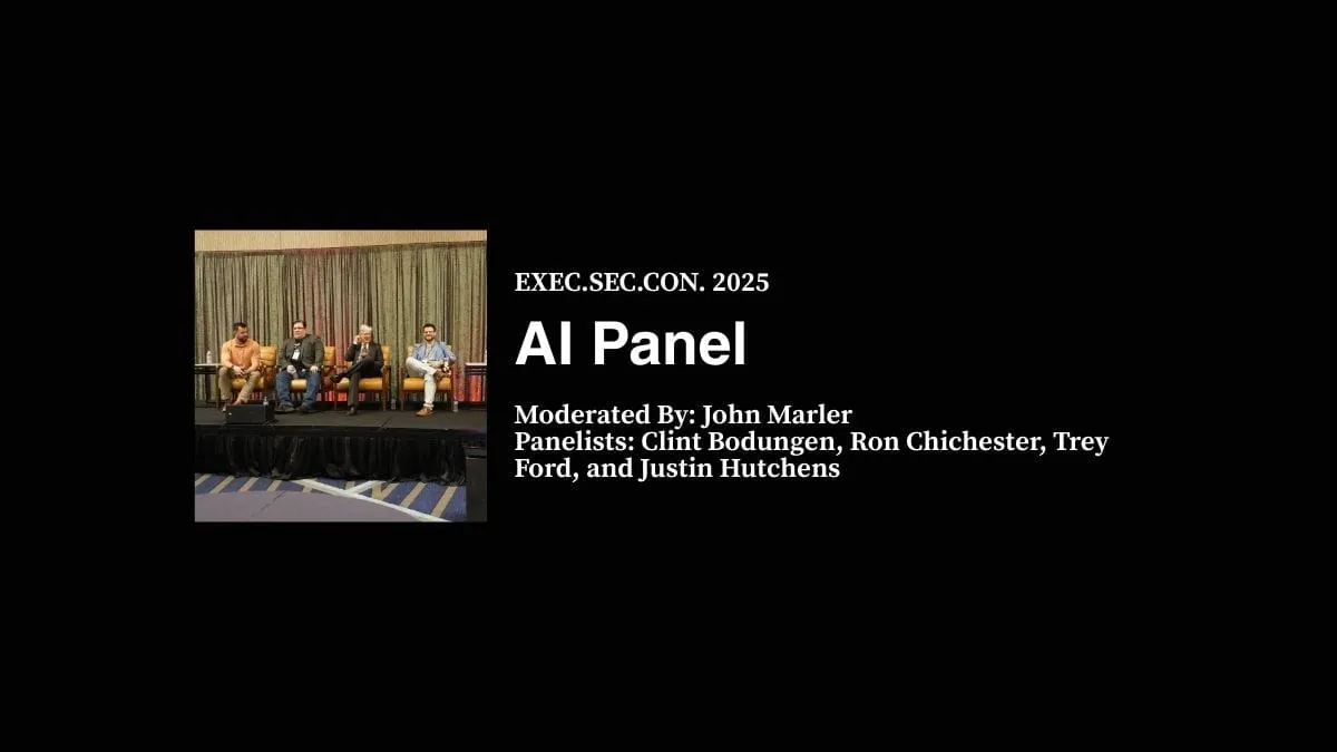 AI Panel at EXEC.SEC.CON. 2025