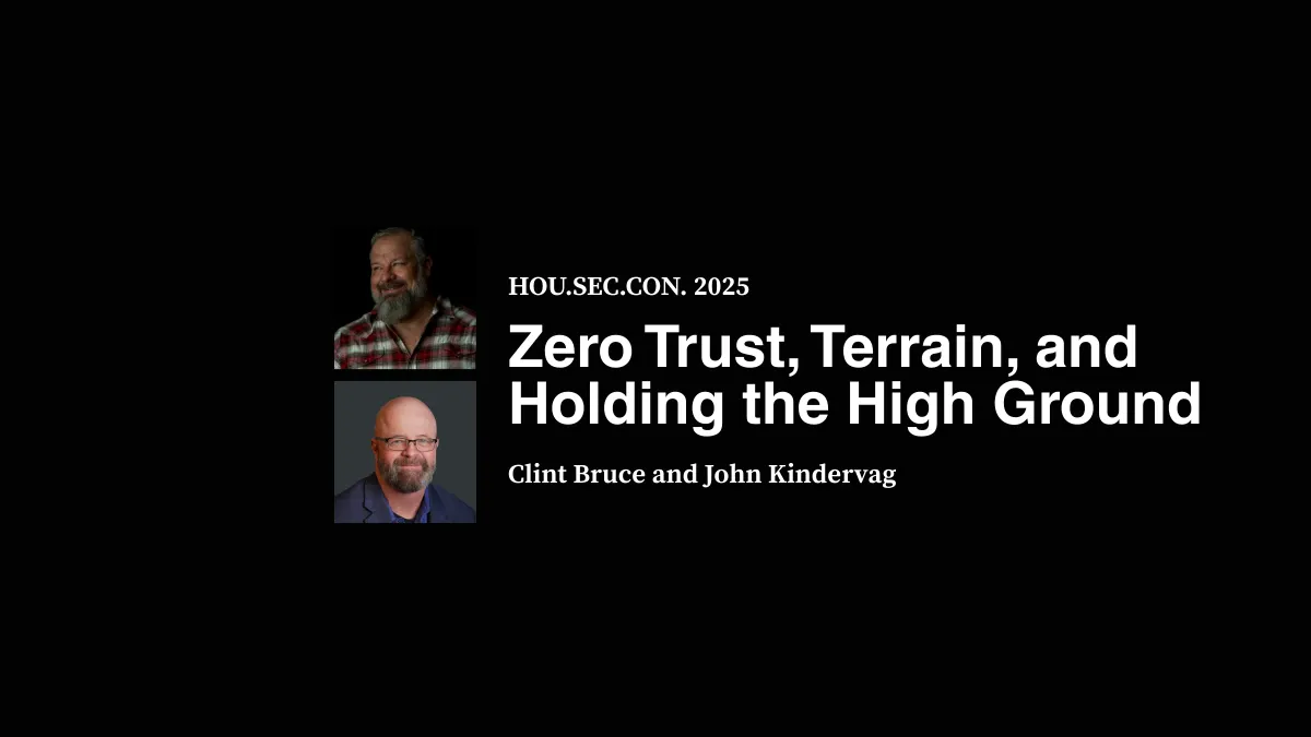 Zero Trust, Terrain, and Holding the High Ground