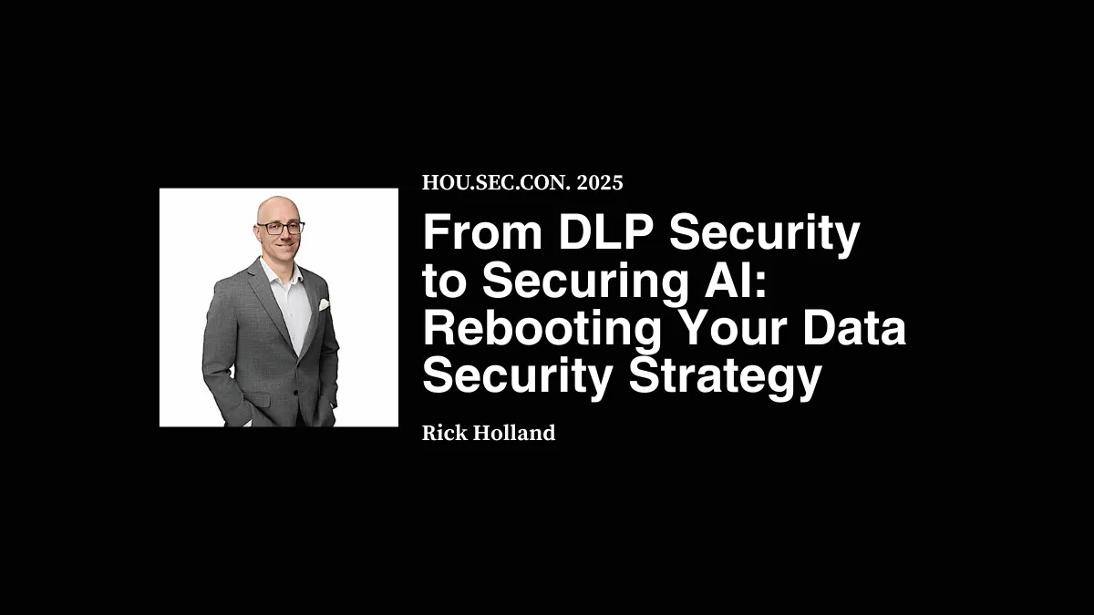 From DLP Security to Securing AI: Rebooting Your Data Security Strategy