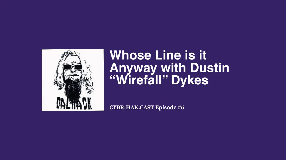 Whose Line is it Anyway with Dustin “Wirefall” Dykes