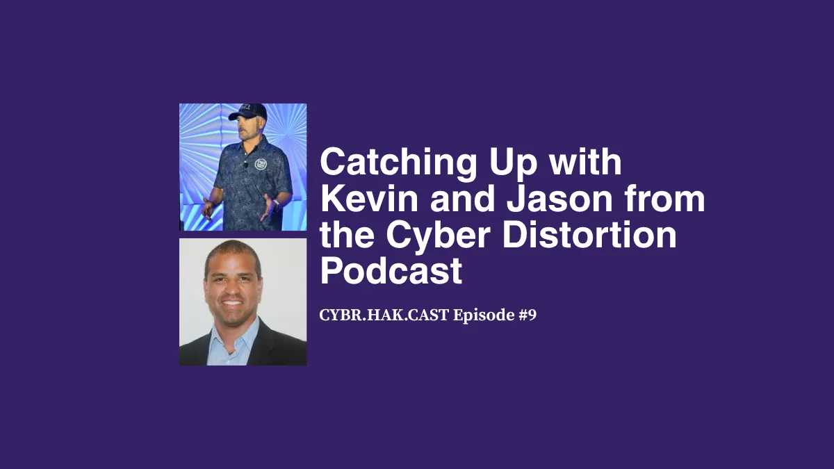 Cyber Distortion's Kevin Pentecost and Jason Popillion on Cyber Immortality, AI Companions and Security Risks