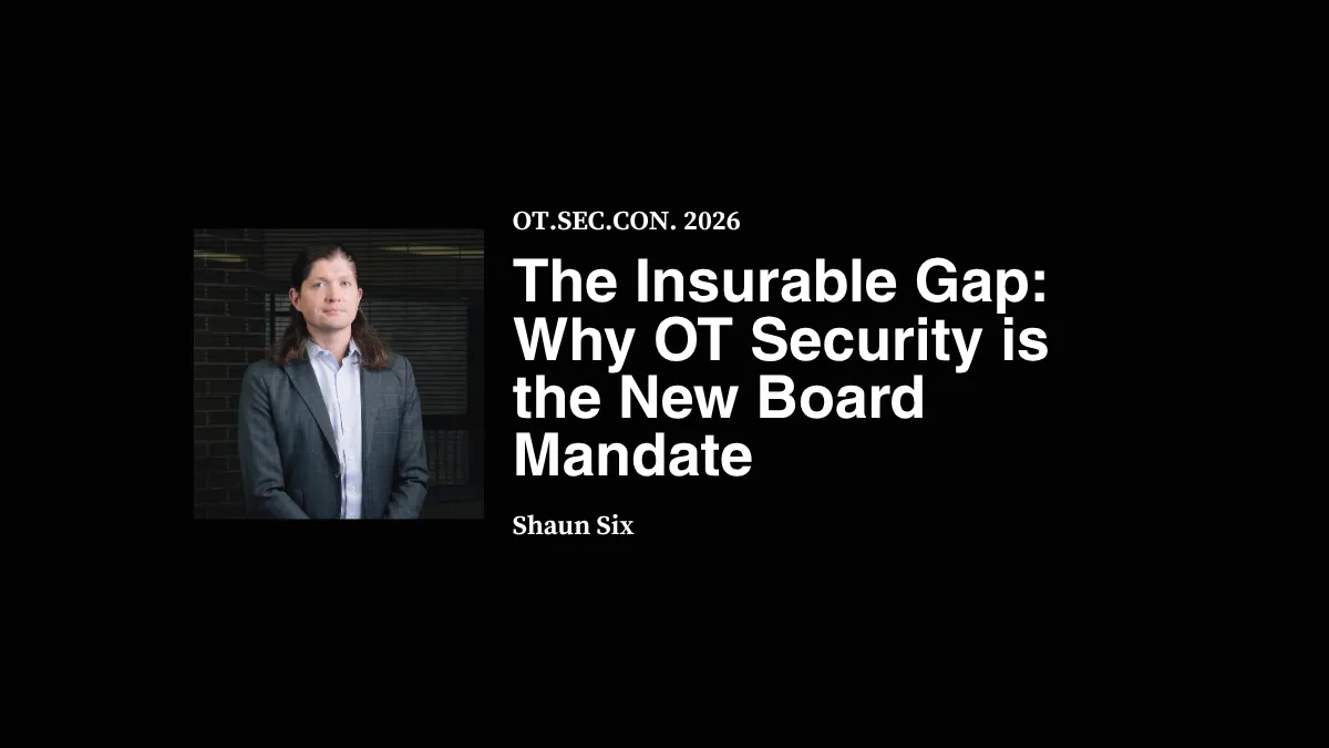 The Insurable Gap: Why OT Security is the New Board Mandate