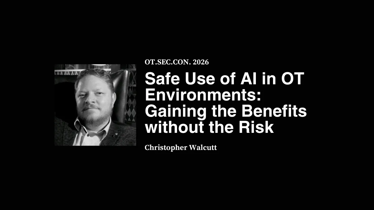 Safe Use of AI in OT Environments: Gaining the Benefits without the Risk