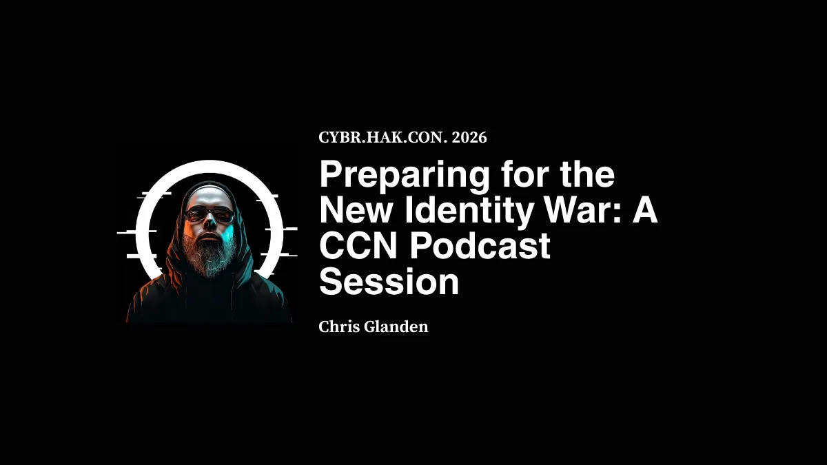 Preparing for the New Identity War: A CCN Podcast Session