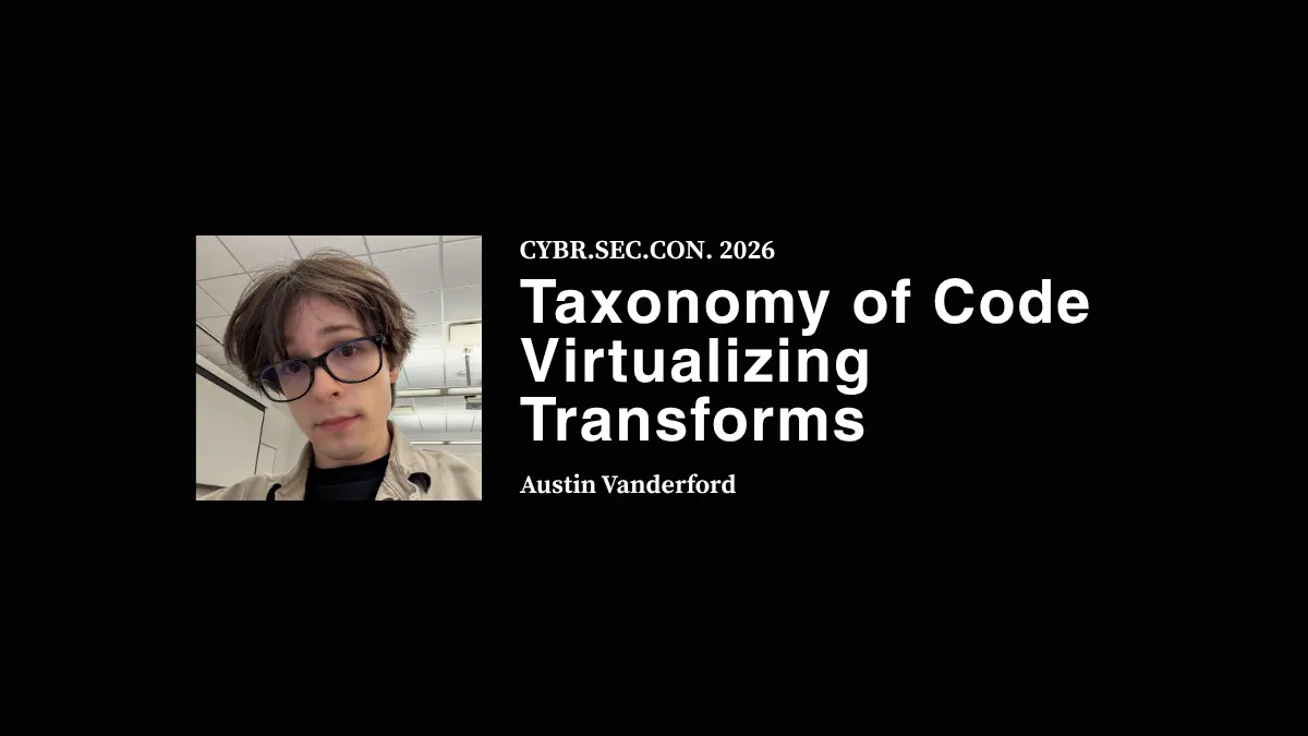 Taxonomy of Code Virtualizing Transforms - Austin Vanderford