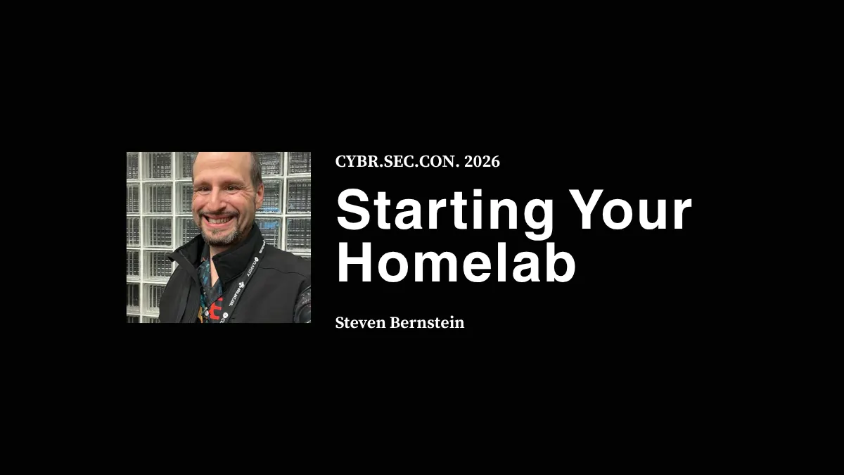 Starting Your Homelab - Steve Bernstein