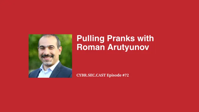 Pulling Pranks with Roman Arutyunov