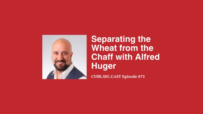 Separating the Wheat from the Chaff with Alfred Huger