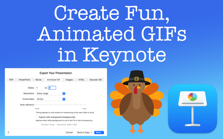 Create Fun, Animated GIFs Using Apple Keynote