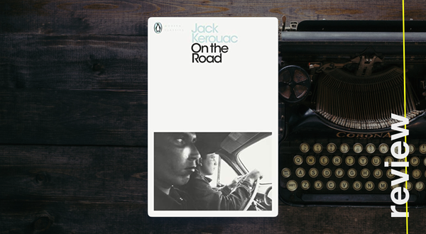 «В дороге». Джек Керуак