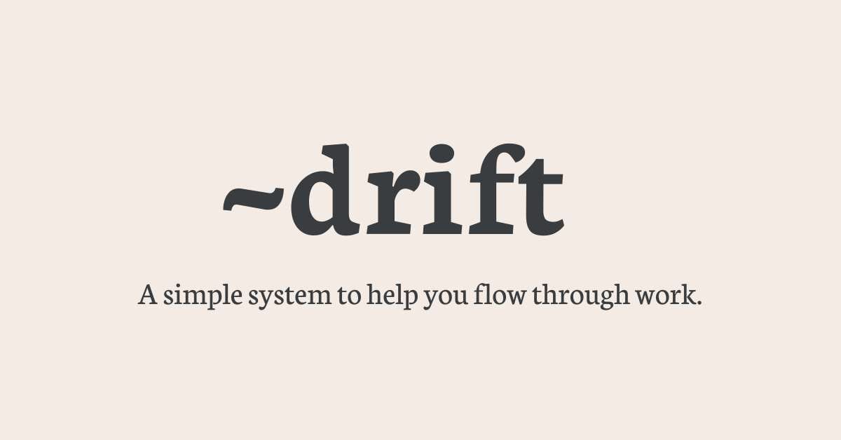 The Drift Method